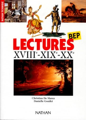 Lectures, XVIIIe-XIXe-XXe siècles
