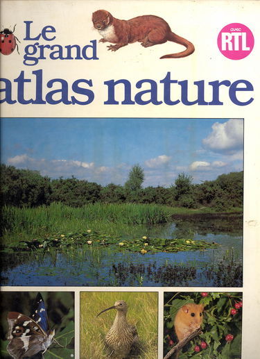 Le Grand atlas de la nature