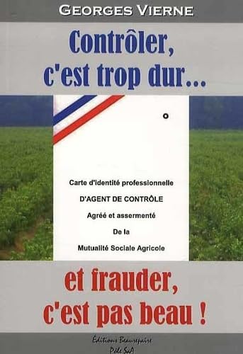 Contrôler, c'est trop dur... et frauder, c'est pas beau !