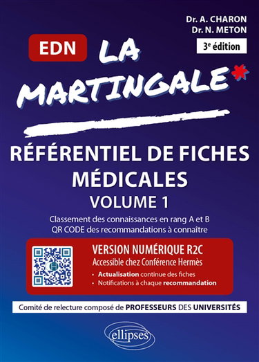 La martingale : référentiel de fiches médicales pour l'EDN. Vol. 1. Cardiologie, pneumologie, ophtalmologie, oto-rhino-laryngologie & chirurgie maxillo-faciale, rhumatologie & orthopédie, endocrinologie-diabétologie-nutrition, hépato-gastro-entérologie, m