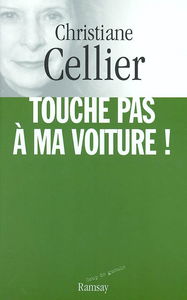 Touche pas à ma voiture