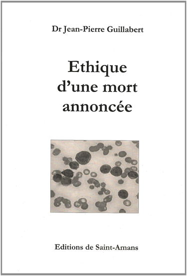 Ethique d'une mort annoncée