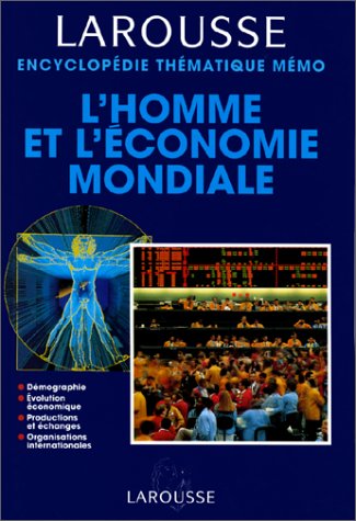 Couverture de L'homme et l'économie mondiale par Collectif