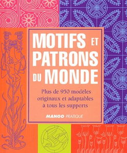 Motifs et patrons du monde