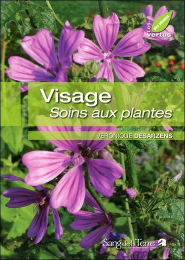 Visage : soins aux plantes