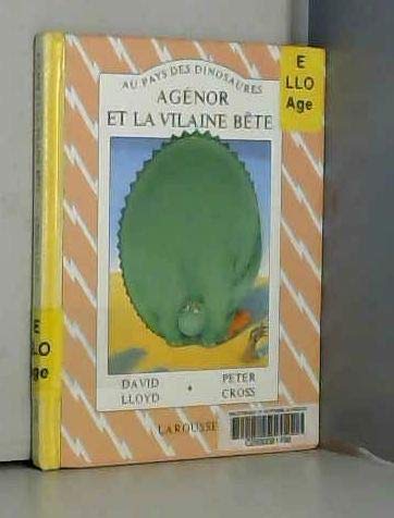 Agénor et la vilaine bête