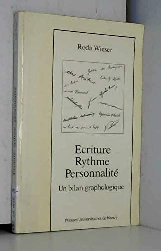 Ecriture, rythme, personnalité : un bilan graphologique
