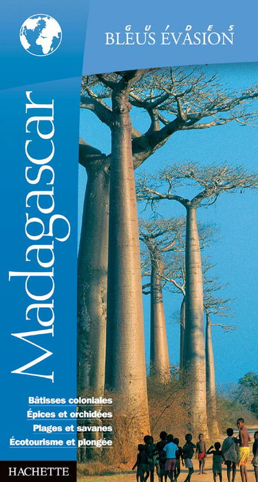 Guide Bleu Évasion : Madagascar