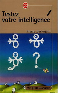 Testez votre intelligence. Vol. 1