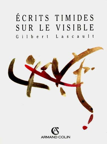 Ecrits timides sur le visible