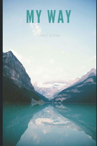 MY WAY