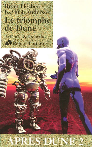 Après Dune. Vol. 2. Le triomphe de Dune