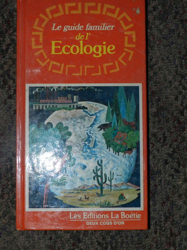 Le Guide familier de l'écologie
