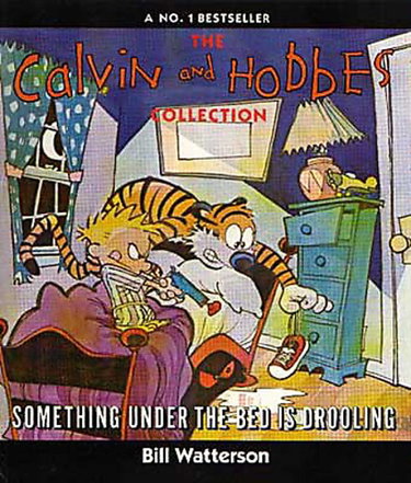 Couverture de Something Under The Bed Is Drooling: Calvin & Hobbes Series: Book Two
