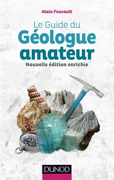 Le guide du géologue amateur