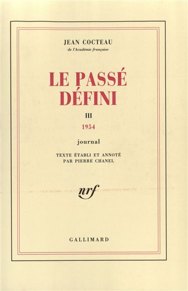 Le passé défini. Vol. 3. 1954