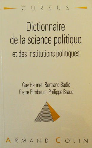 Dictionnaire de la science politique et des institutions politiques