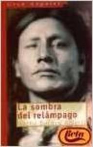 Couverture de La sombra del relámpago