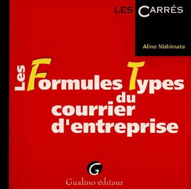 Les formules types du courrier d'entreprise