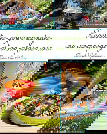 Recettes gourmandes au camping et en plein air