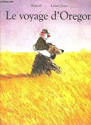 LE VOYAGE D'OREGON.