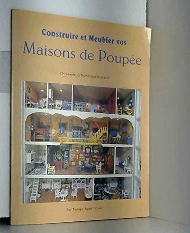 Maisons de poupée : les construire et les meubler