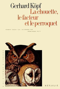 La chouette, le facteur et le perroquet