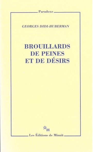 Faits d'affects. Vol. 1. Brouillards de peines et de désirs
