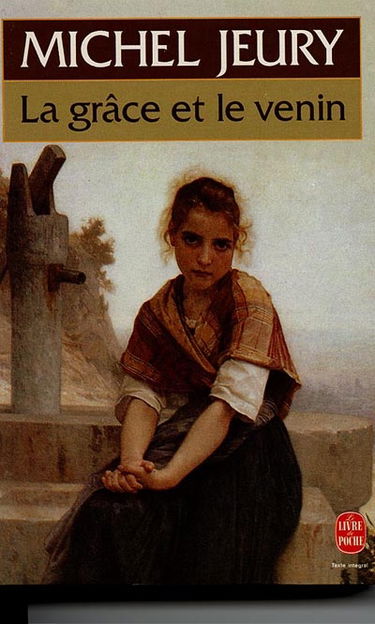 La Grâce et le venin