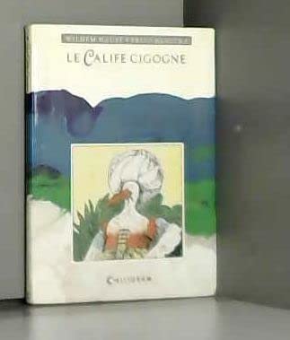 Le Calife cigogne