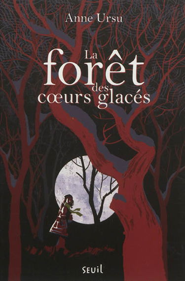 La forêt des coeurs glacés