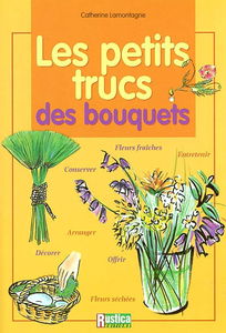 Les petits trucs des bouquets