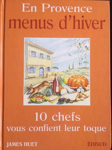 En Provence, menus d'hiver : 10 chefs vous confient leur toque