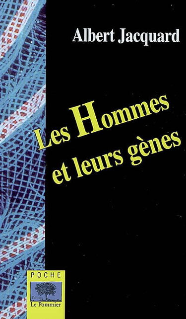 Les hommes et leurs gènes