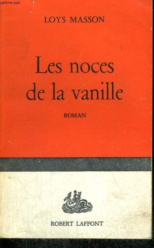 Couverture de Les noces de la vanille.