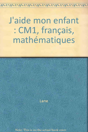 J'aide mon enfant, CM1