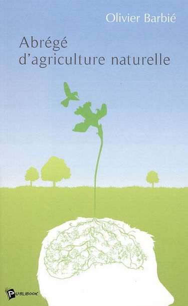 Abrégé d'agriculture naturelle