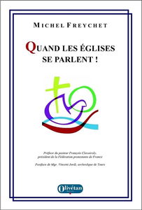 Quand les églises se parlent !