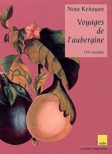 Voyages de l'aubergine