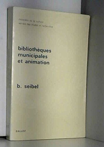 Bibliothèques municipales et animation