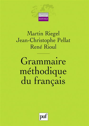Grammaire méthodique du français