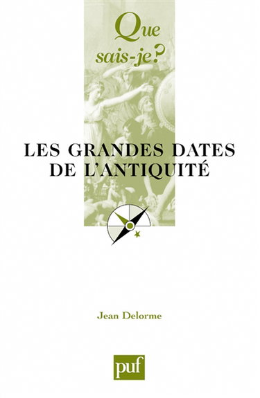 Les grandes dates de l'Antiquité