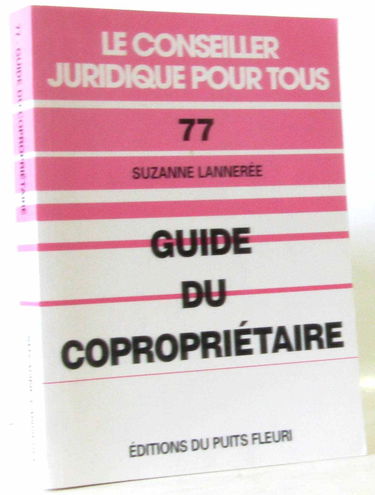 Guide du copropriétaire, numéro 77, 1ère édition