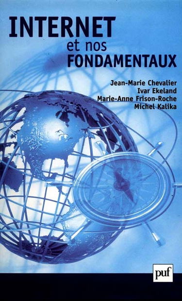 Internet et nos fondamentaux