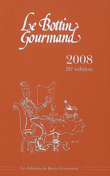 Le Bottin gourmand 2008