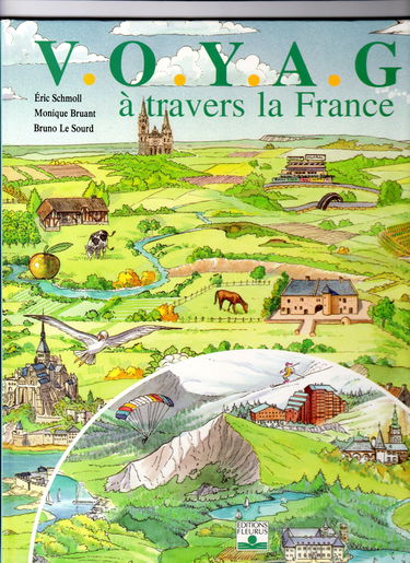 Voyage A Travers La France