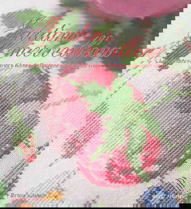 Jardins merveilleux : les grandes heures d'Anne de Bretagne au point de croix