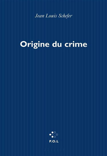 Origine du crime