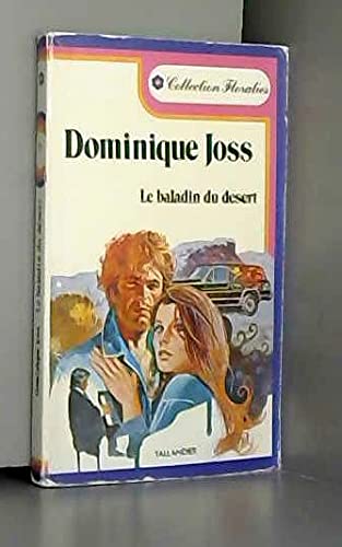 Couverture de Le Baladin du désert (Collection Floralies)