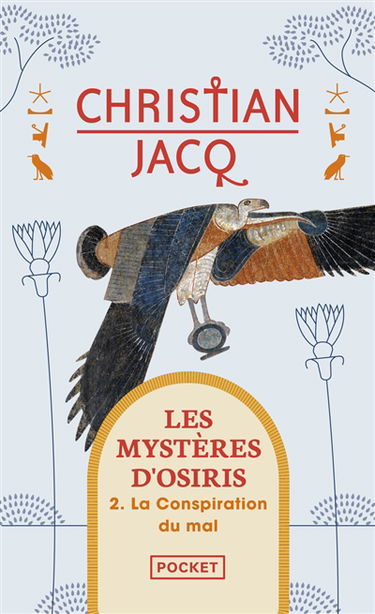 Les mystères d'Osiris. Vol. 2. La conspiration du mal